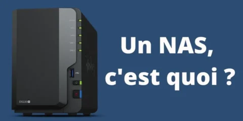 Un NAS, c'est quoi ?
